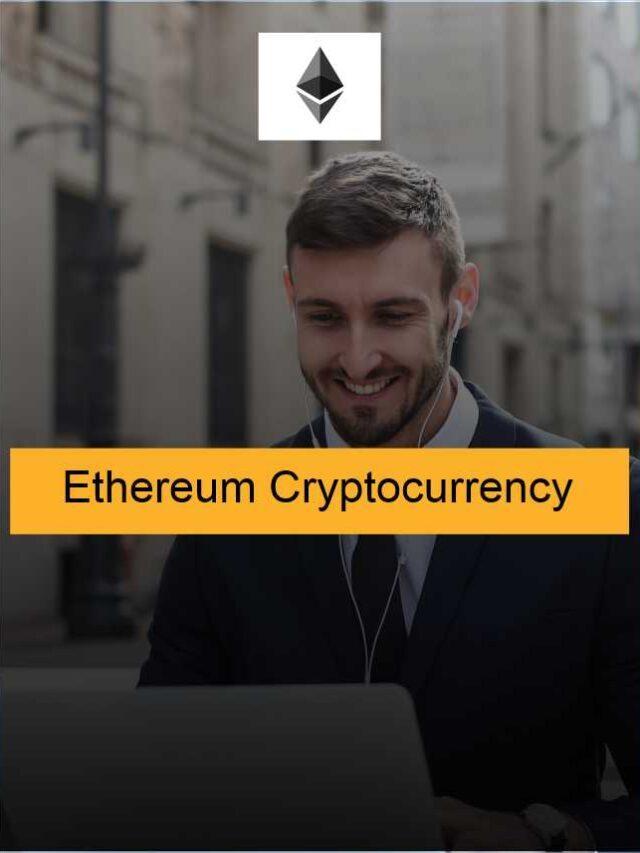 Ethereum Cryptocurrency की कुछ रोचक बातें?